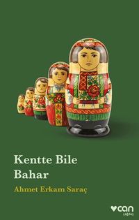 Kentte Bile Bahar
