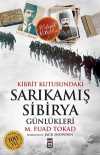 Kibrit Kutusundaki Sarıkamış - Sibirya Günlükleri