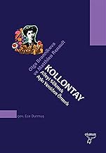 Kollontay & Aileyi Sökmek, Aşkı Yeniden Örmek