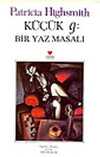 Küçük g & Bir Yaz Masalı