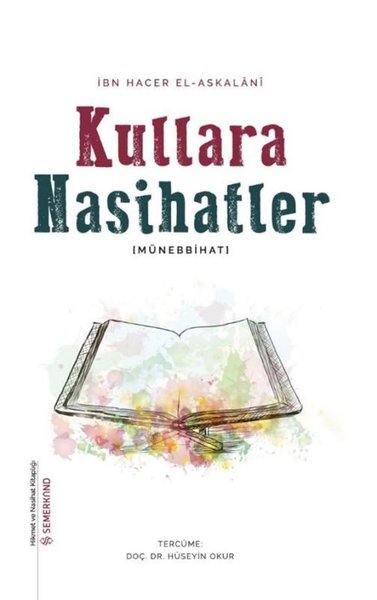 Kullara Nasihatler - Münebbinat