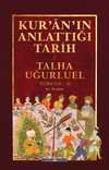 Kur’ân’ın Anlattığı Tarih - II