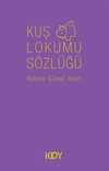 Kuş Lokumu Sözlüğü