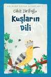 Kuşların Dili (Ciltli) (Resimli)