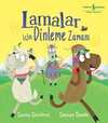 Lamalar İçin Dinleme Zamanı