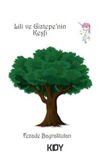 Lili ve Giztepe'nin Keşfi