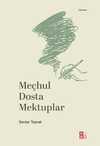 Meçhul Dosta Mektuplar