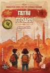 Medeniyetin İzinde Yedi Tepe İstanbul Fedaileri / Fatih Fedaisi