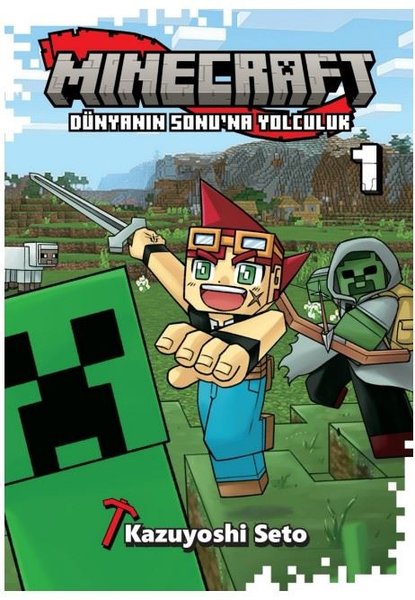 Minecraft: Dünyanın Sonuna Yolculuk Cilt 1