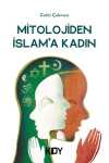 Mitolojiden İslam'a Kadın