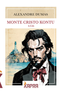 Monte Cristo Kontu (4. Cilt)