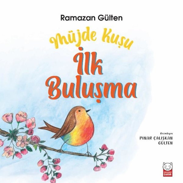 Müjde Kuşu - İlk Buluşma