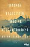 Murata Efendi'nin Türkiye Seyahatnamesi