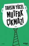 Mutfak Çıkmazı