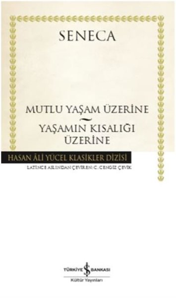 Mutlu Bir Yaşam Üzerine