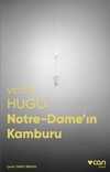 Notre-Dame'ın Kamburu (Fotoğraflı Klasikler)