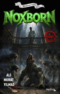 Noxborn 2 / İhanet