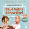 Okul Vakti Sünnetleri