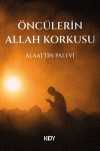 Öncülerin Allah Korkusu