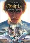 Oniria 4 / Perilerin Uyanışı
