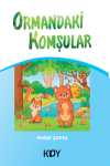 Ormandaki Komşular