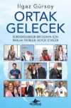Ortak Gelecek & Sürdürülebilir Bir Dünya İçin Parlak Fikirler, Büyük Etkiler