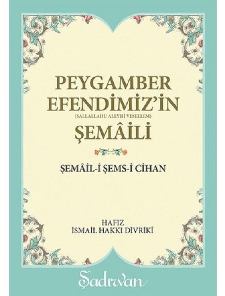 Peygamber Efendimizin (s.a.v) Şemaili (Cep Boy)