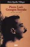 Pierre Loti: Gezegen Seyyahı