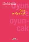 Psikanaliz Defterleri 12: Çocuk ve Ergen Çalışmaları – Oyun ve Oyuncak