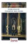 Psikanaliz Üzerine Beş Ders