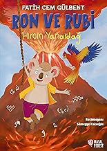 Ron ve Rubi Hırçın Yanardağ