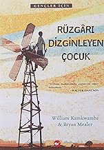 Rüzgarı Dizginleyen Çocuk
