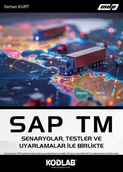 SAP TM Senaryolar ve Uyarlamalar