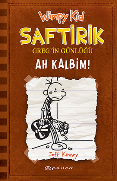 Saftirik Gregin Günlüğü 7- Ah Kalbim!