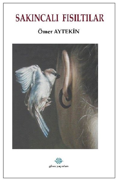Sakıncalı Fısıltılar