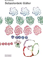 Sebzelerdeki Güller