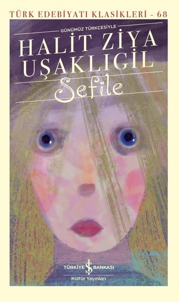 Sefile - Türk Edebiyatı Klasikleri 68