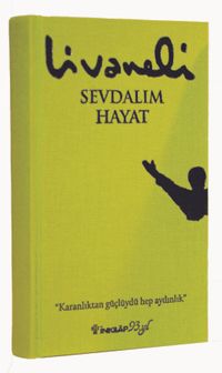 Sevdalım Hayat (Ciltli)