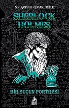 Sherlock Holmes Bir Suçun Portresi Ciltli