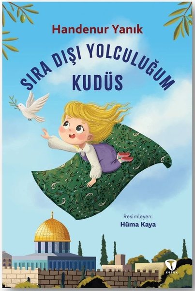 Sıra Dışı Yolculuğum: Kudüs