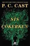 Sis Çökerken / Sis Çökerken Serisi 1. Kitap