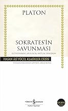 Sokrates’in Savunması: Euthyphron, Apologia, Kriton, Phaidon - Hasan Ali Yücel Klasikler Dizisi