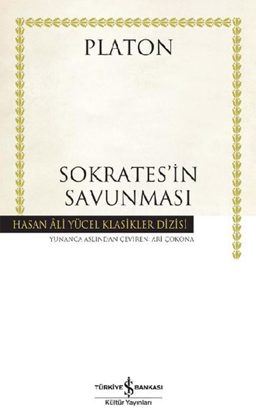 Sokratesin Savunması - Hasan Ali Yücel Klasikleri