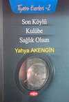Son Köylü-Kulübe-Sağlık Olsun / Tiyatro 2