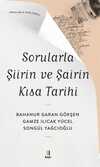 Sorularla Şiirin ve Şairin Kısa Tarihi
