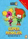 Süper 1 Takım Süper Renkler Boyama Kitabı 3