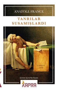 Tanrılar Susamışlardı