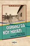 Tanzimat'tan Cumhuriyet'e Osmanlı'da Köy Hayatı