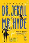 Tuhaf Bir Vaka: Dr. Jekyll ve Mr. Hyde