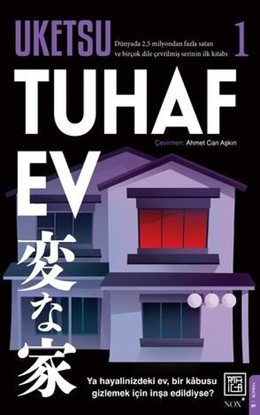 Tuhaf Ev 1